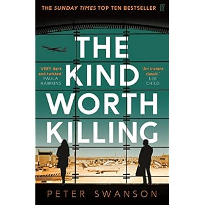 The Kind Worth Killing