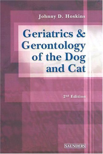 Buy Geriatrics and Gerentology of the Dog and Cat — BookShops.in