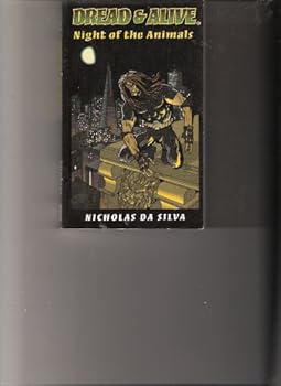 Paperback Dread & Alive ® : Night of the Animals Book