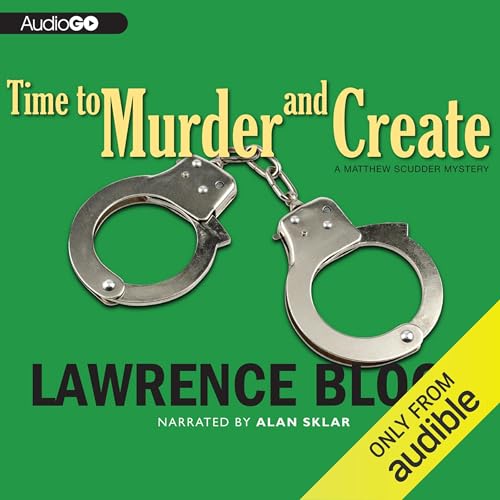 Time to Murder and Create Audiolibro Por Lawrence Block arte de portada