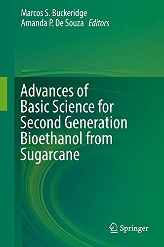 Buy Advances of Basic Science for Second Generation Bioethanol from Sugarcane — BookShops.in