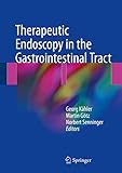 Therapeutic Endoscopy in the Gastrointestinal Tract