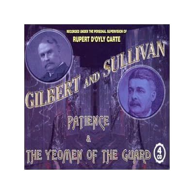 Patience & The Yeomen of the Guard