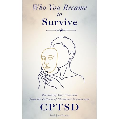 Who You Became to Survive Audiolibro Por Sarah Jane Daniels arte de portada