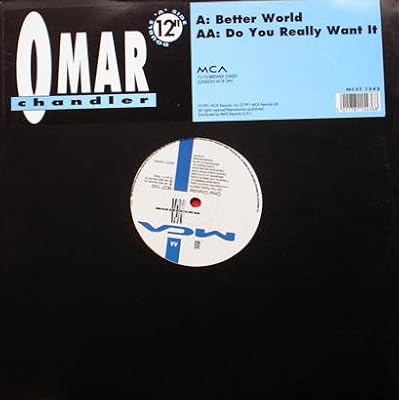 Better World / Do You Really Want It