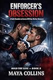 Enforcer’s Obsession: A Dark Enemies-to-Lovers MM Gay Hockey Romance (Hold the Line Book 5) (English Edition)
