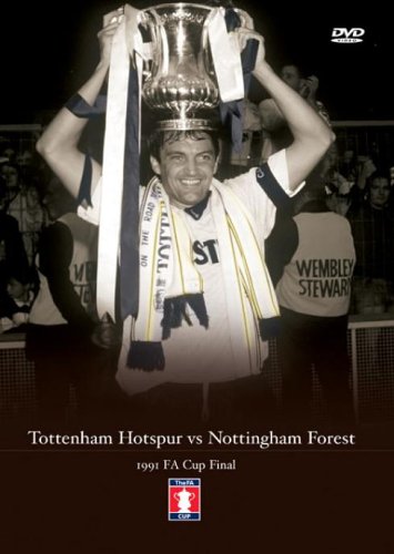 1991 FA Cup Final Tottenham Hotspur v Nottingham Forest (Spurs) [DVD]