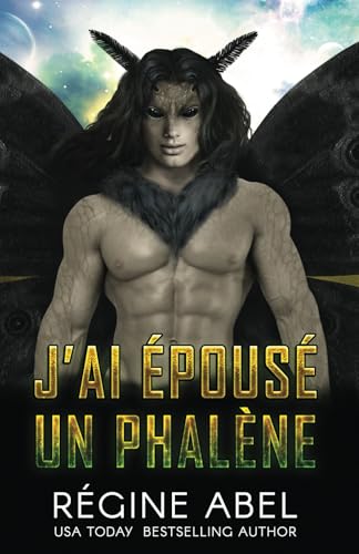 J'ai Épousé un Phalène