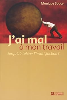 Paperback J'ai mal à mon travail [French] Book