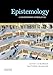 EPISTEMOLOGY: A Contemporary Introduction