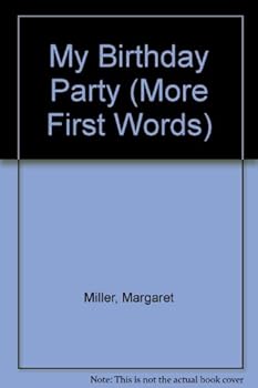 Hardcover My Birthday Party: My Birthday Party Book