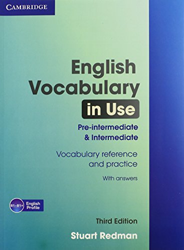 English Vocabulary in Use Pre-intermediate and Intermediate with Answers: Book with Answers