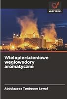 Wielopierscieniowe weglowodory aromatyczne (Polish Edition) 3330502029 Book Cover