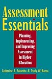 Assessment Essentials: Planning, Implementing, Improving
