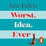 Cover of Worst Idea Ever