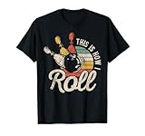 This Is How I Roll Retro Bowling Bowler Funny Gift Cap Sleeve T-Shirt