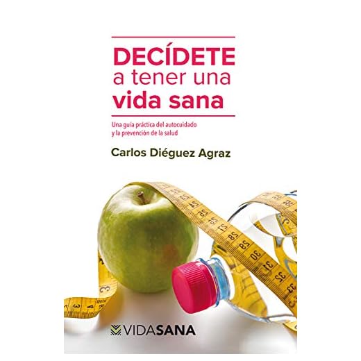 Decidete a tener una vida sana