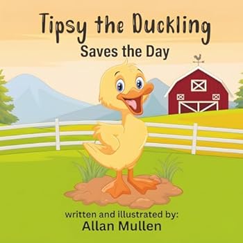 Paperback Tipsy the Duckling: Saves the Day Book