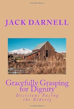 Paperback Gracefully Grasping For Dignity Book