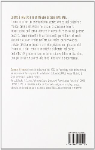 La Divinazione Greco-Romana. Dizionario Delle Tecniche Di Divinazione Nel Mondo Antico - 2
