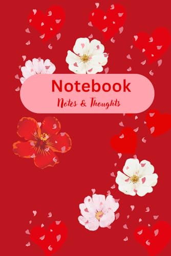 Image of Notebook Notes & Thoughts: Cute lined Love Journal, printed with heart and flowers, perfect for gifting for that special someone