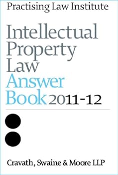 Paperback Intellectual Property Law Answer Book 2011-12 Book