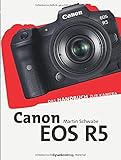 canon eos r review  Canon EOS R5: Das Handbuch zur Kamera (dpunkt.kamerabuch)