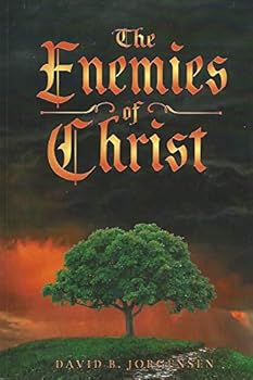 Paperback The Enemies of Christ Book