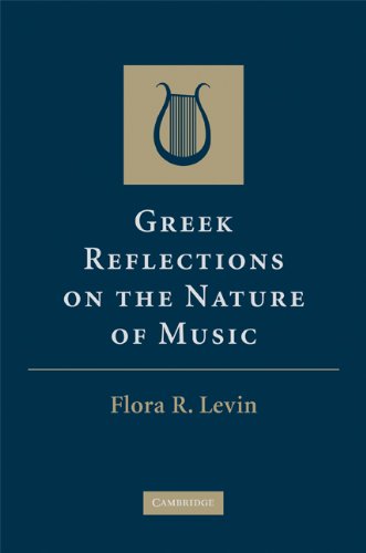 Greek Reflections on the Nature of Music