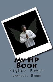 Paperback My HP Book: Higher Power Book