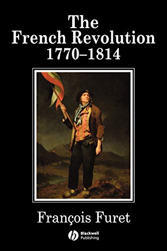 Télécharger The French Revolution: 1770–1814 Livre eBook France