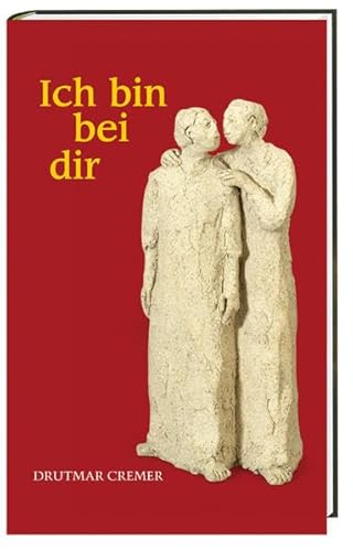 Ich bin bei dir: Gedanken und Gedichte zu biblischen Skulpturen in Keramik von Caritas Müller Ich bin bei dir: Gedanken und Gedichte zu biblischen Skulpturen in Keramik von Caritas Müller