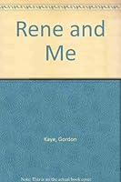 Rene and Me 0283999659 Book Cover