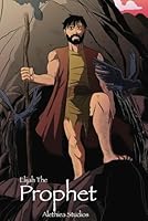 Elijah the Prophet: The Drought (Other Works) B0D913XFCV Book Cover