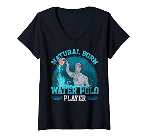Mujer Natural Born Water Polo Player Cool Waterpolo Athlete Camiseta Cuello V