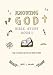 Knowing God Bible Study: Book I (Volume 1)