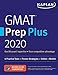 GMAT Prep Plus 2020: 6 Practice Tests + Proven Strategies + Online + Mobile (Kaplan Test Prep)