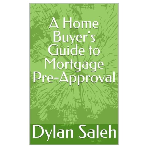 Complete Home Buyer’s Mortgage Pre-Approval Guide