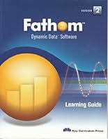 Fathom Dynamic Data Software: Learning GD 1559536829 Book Cover