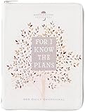 For I Know the Plans: Morning & Evening Devotional