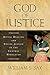 God of Justice: Ritual Healing and Social Justice in the Central Himalayas