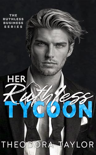 Her Ruthless Tycoon: 50 Loving States, Pennsylvania (Ruthless Business Book 1)