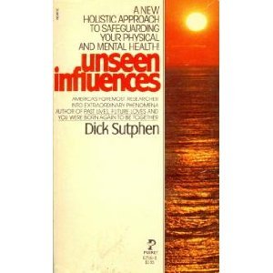 Unseen Influences 0671625160 Book Cover