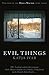 Evil Things (Hella Mauzer, 1)
