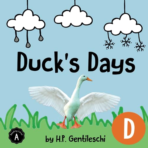 Duck's Days: The Letter D Book (AlphaBOX Alphabet Readers collection)