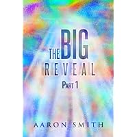 The Big Reveal