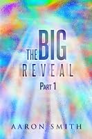 The Big Reveal: Part One 1732020337 Book Cover
