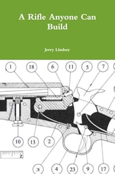 Paperback A Rifle Anyone Can Build Book