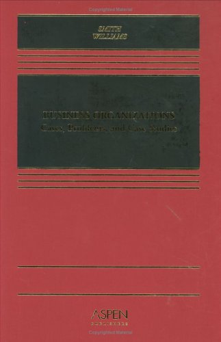 Business Organizations: Cases, Problems, and Ca... 0735526036 Book Cover