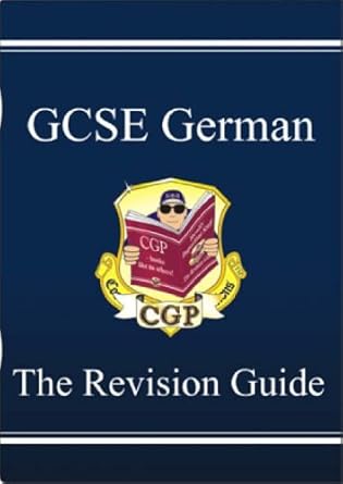GCSE German Revision Guide: Pt. 1 & 2